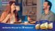 LT Foods latest campaign of DAAWAT® Biryani Kit teaches husbands how to serenade their wives over an authentic Biryani